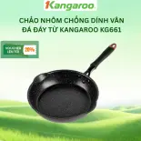 [BH 1 Năm] Chảo nhôm chống dính vân đá đáy từ Kangaroo KG661 - Hàng chính hãng