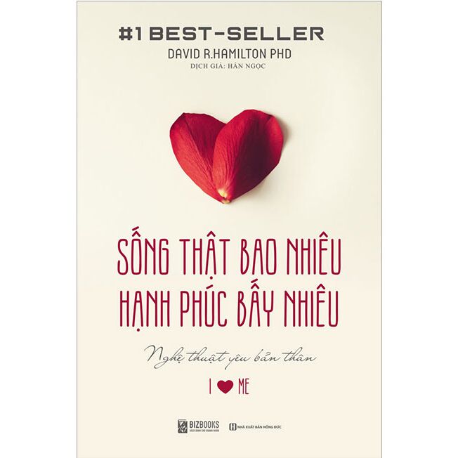 Sống Thật Bao Nhiêu, Hạnh Phúc Bấy Nhiêu