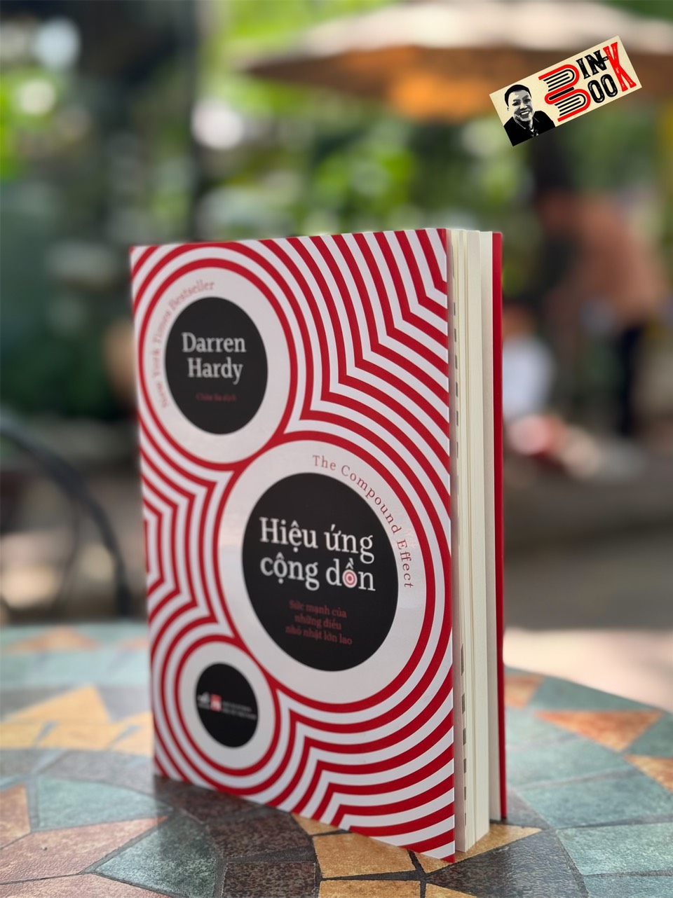 HIỆU ỨNG CỘNG DỒN – Darren Hardy– Châu Sa dịch – Nhã Nam