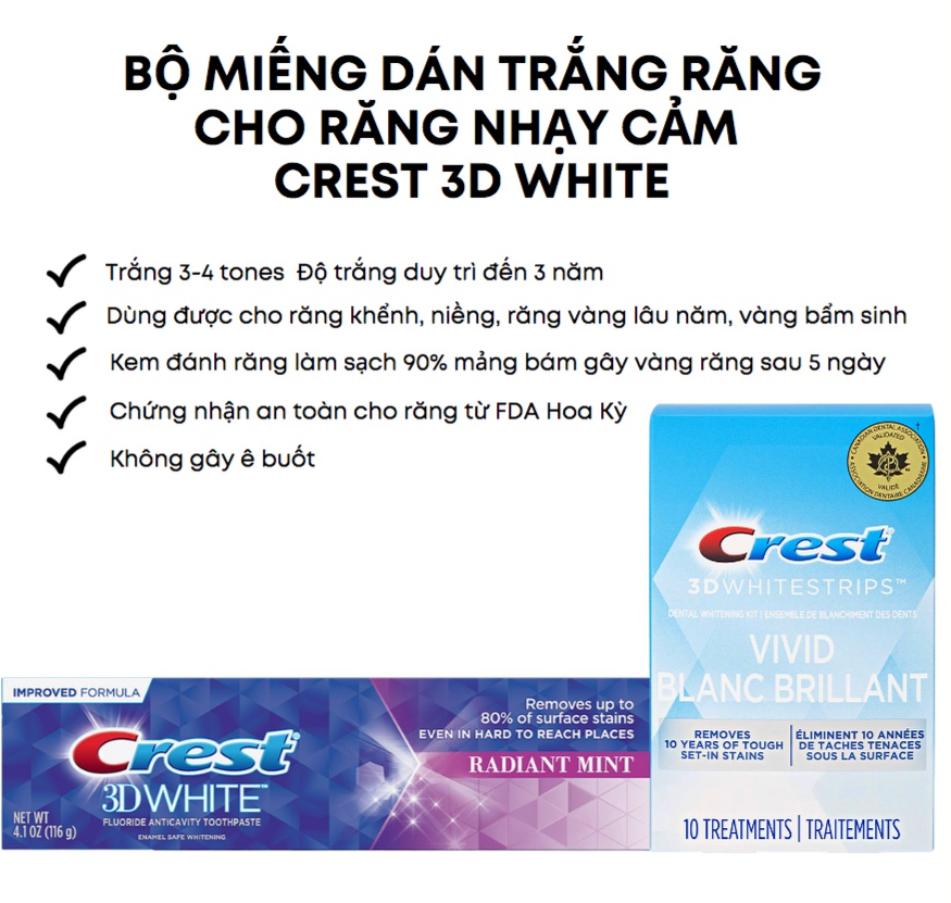 Miếng dán trắng răng Crest 3D White Vivid Blanc - Combo làm trắng nhanh - Răng nhạy cảm