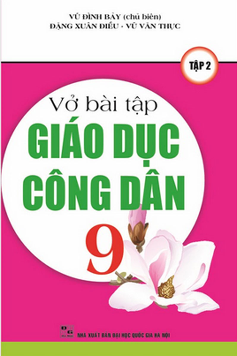 Vở Bài Tập Giáo Dục Công Dân Lớp 9 Tập 2