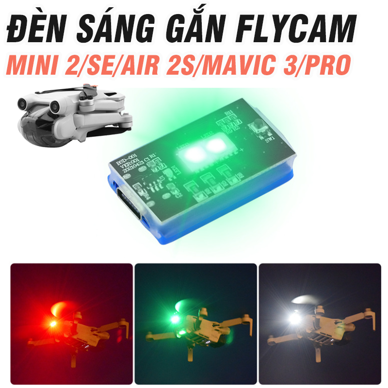 Đèn chiếu sáng gắn flycam mini 3 pro /mavic3 / AIR2 / 2S/MINI 2/ 3PRO/ có chức năng chiếu sáng và nhấp nháy - Phụ kiện flycam