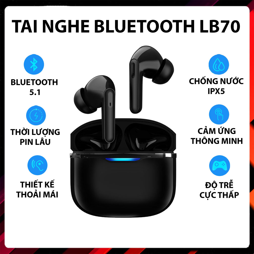 Tai nghe bluetooth lb70 pro tai nghe không dây nhét tai bluetooth 5.1 tws ipx5 chống ồn pin trâu nghe nhạc hay