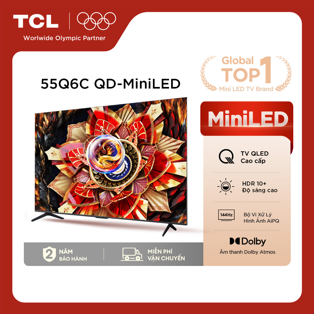 【QD-Mini LED 55inch - TV QLED Cao Cấp - 4K Smart Google TV TCL 55Q6C - HDR10+ - Tần số quét 144Hz - Dolby Atmos - Bảo Hành 2 Năm - Hàng Chính Hãng
