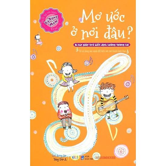 Sách-Bộ kỹ năng mềm-Mơ ước ở nơi đâu