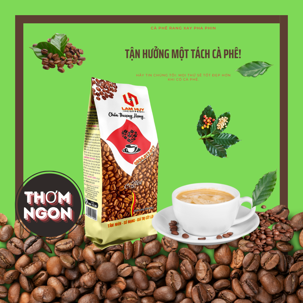 Cà phê Lam Huy pha phin ngon đặc biệt uống bao ghiền
