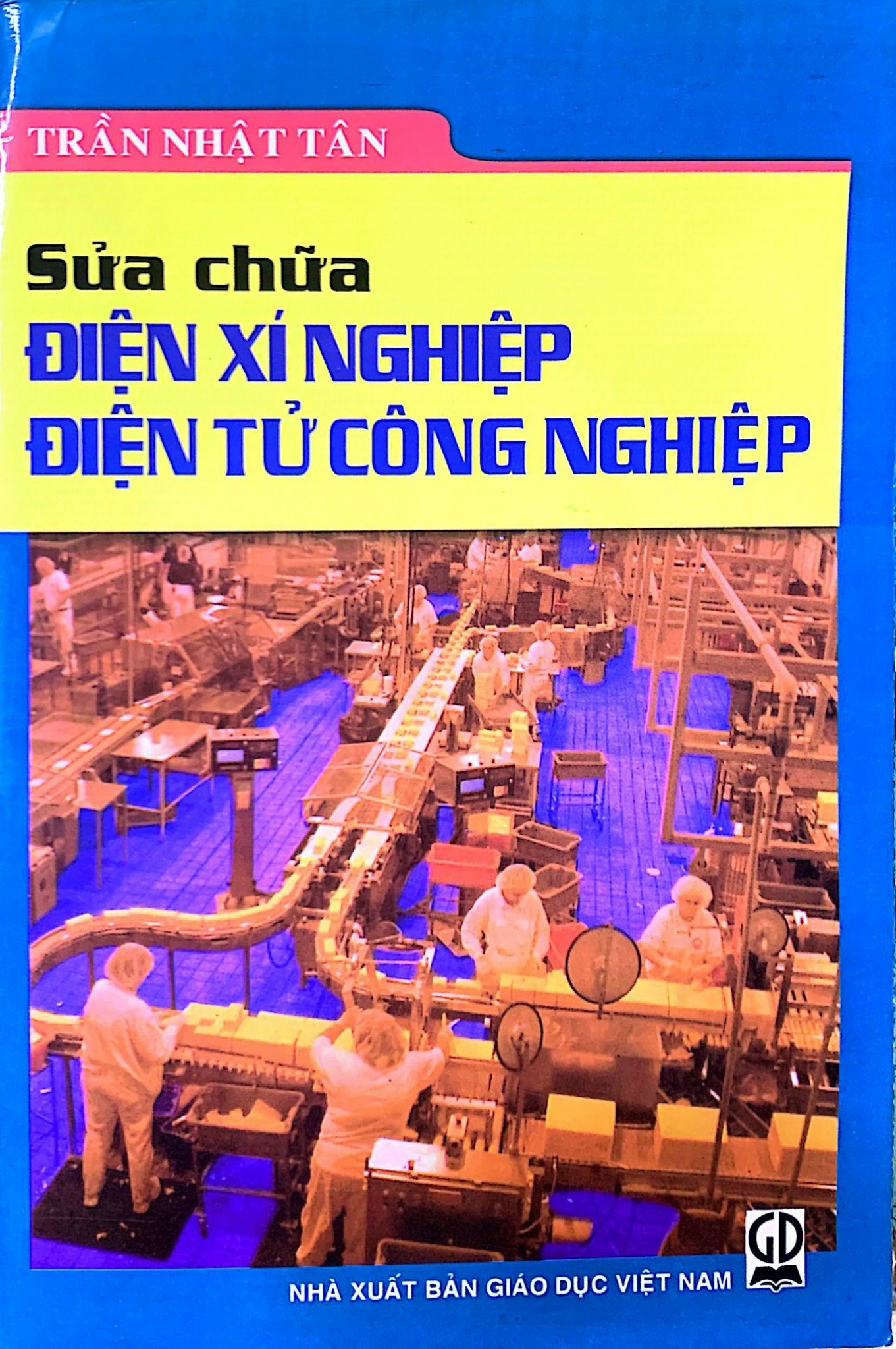 Sửa Chữa Điện Xí Nghiệp Điện Tử Công Nghiệp