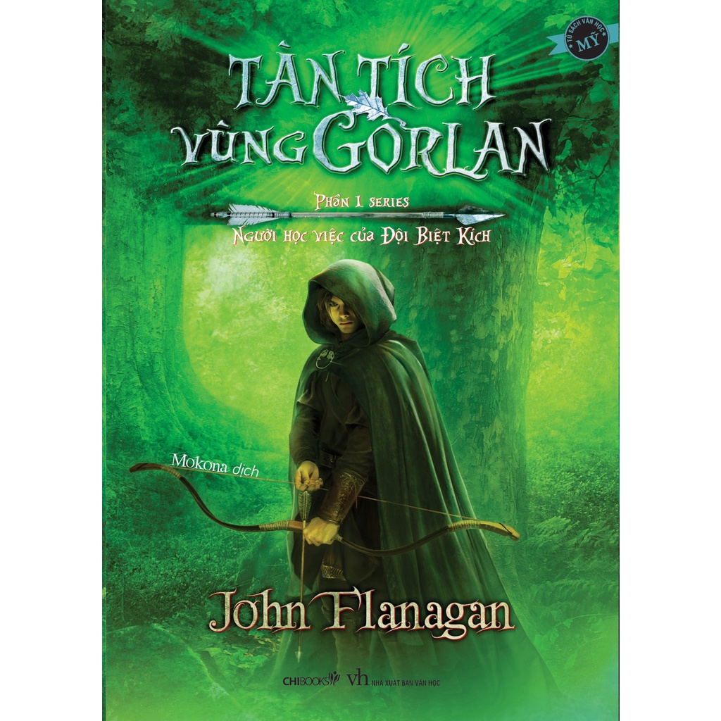 SÁCH - Tàn tích vùng Gorlan - Phần 1 series Người học việc của Đội Biệt Kích - Tác giả John Flanagan -  Sài Gòn Books