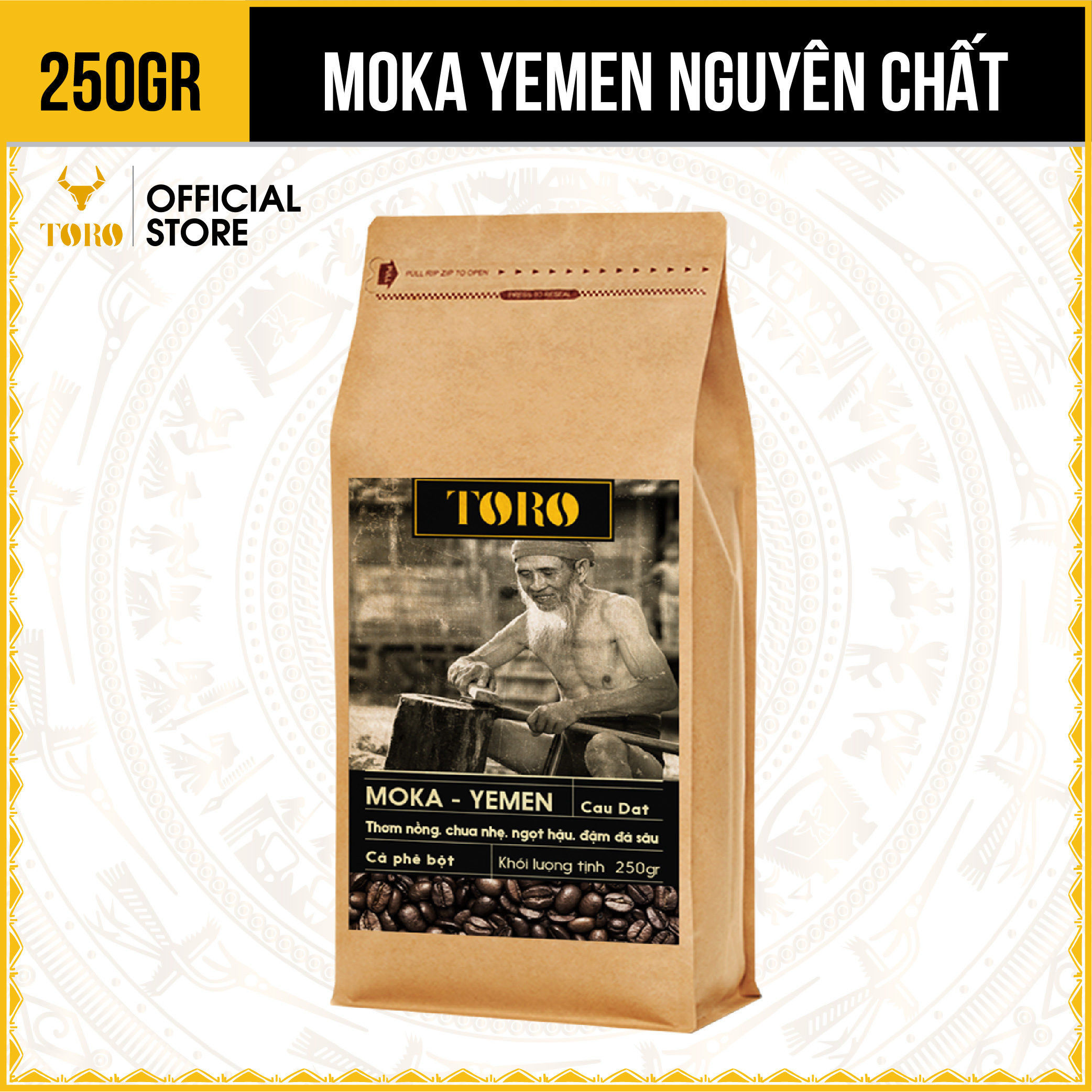 [250GR] Cà Phê Bột Toro Moka Yemen Nguyên Chất 100% | TORO FARM