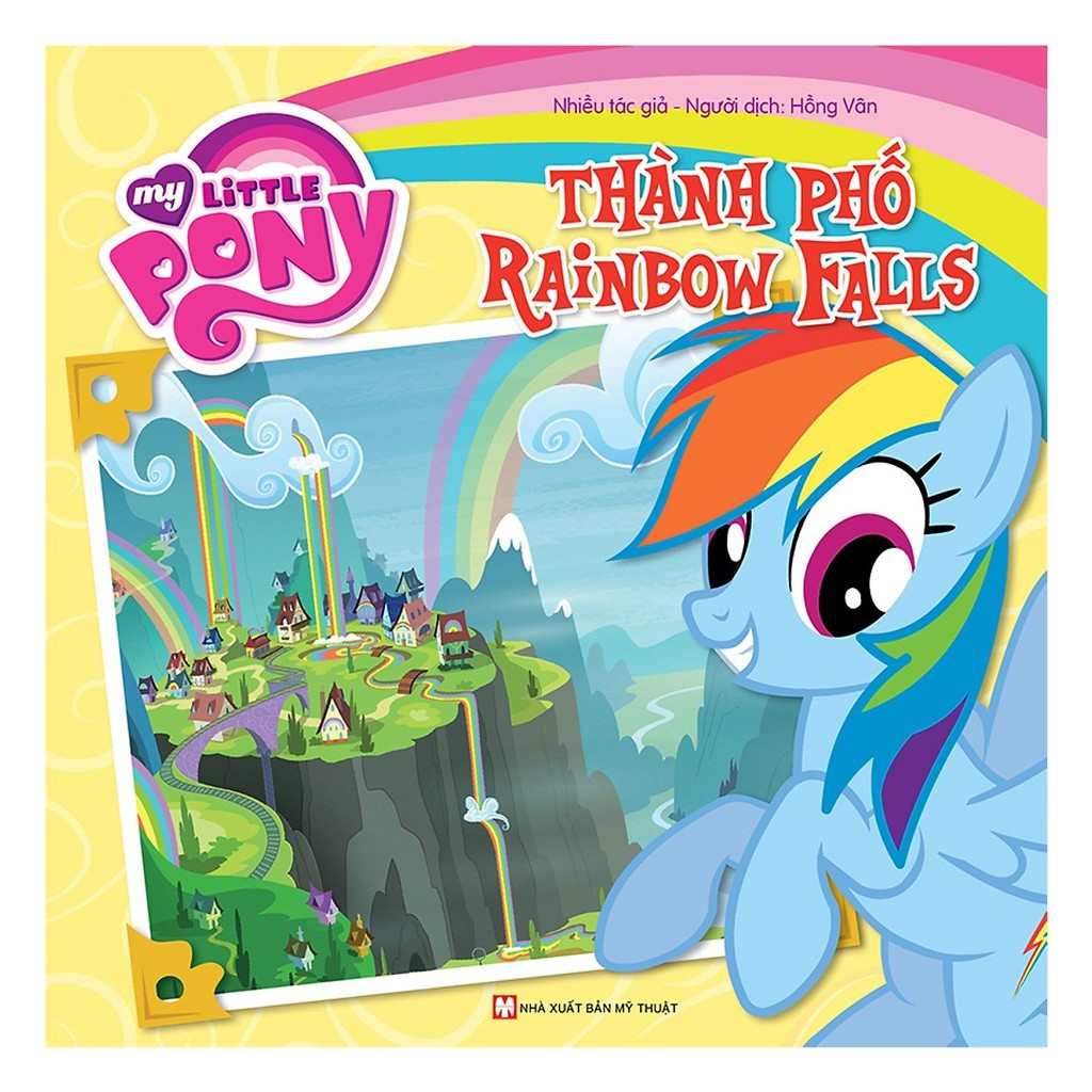 Tân việt - sách - my little pony- thành phố rainbow falls