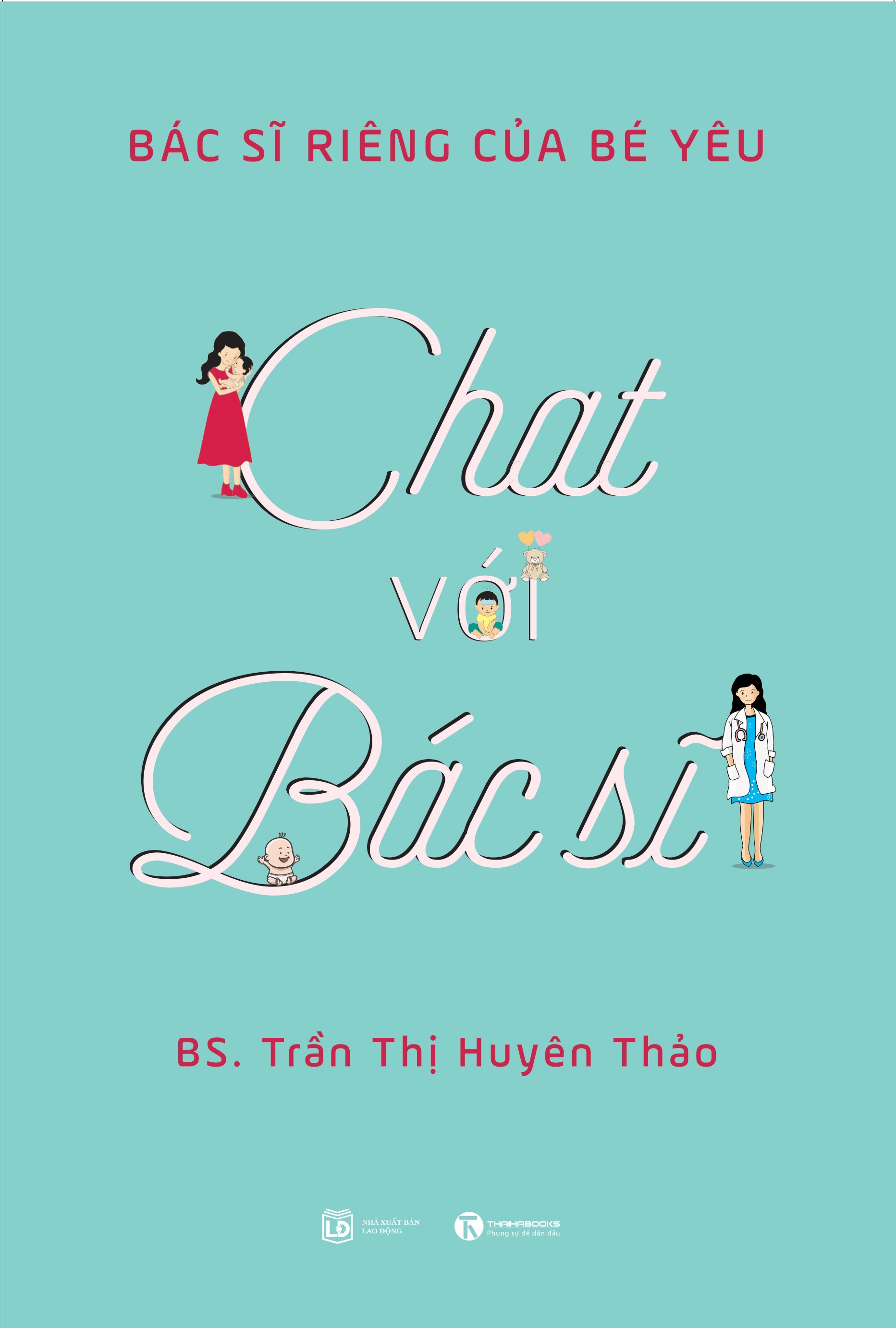 Fahasa - chat với bác sỹ - bác sỹ riêng của bé yêu