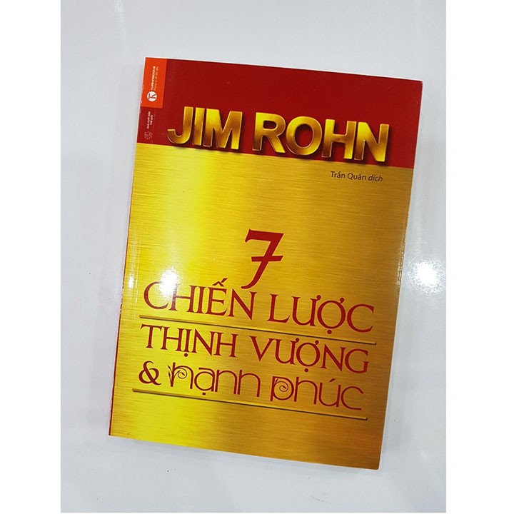 7 Chiến Lược Thịnh Vượng Và Hạnh Phúc (Tái Bản)