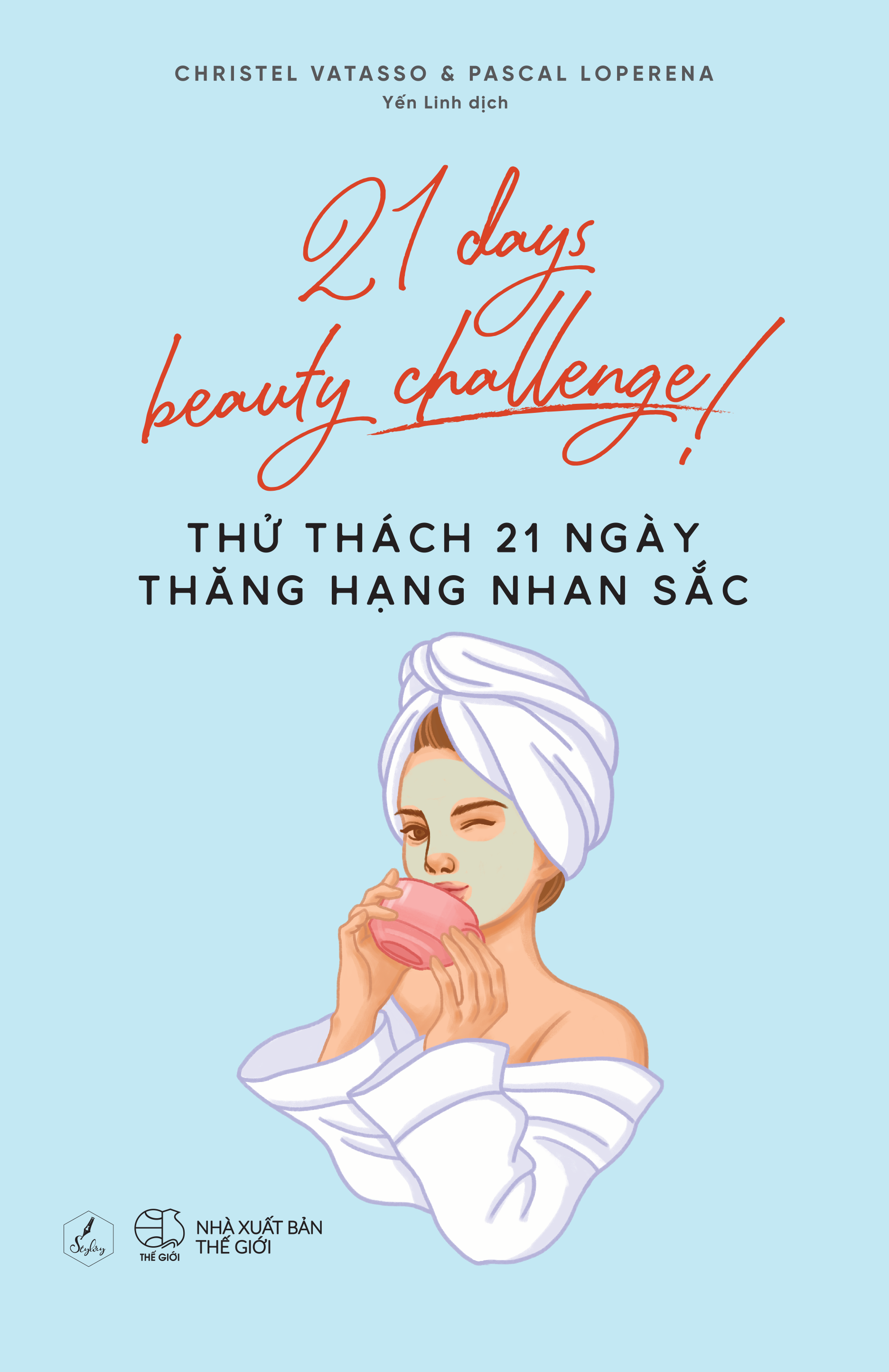 Thử Thách 21 Ngày Thăng Hạng Nhan Sắc - 21 Days Beauty Challenge!