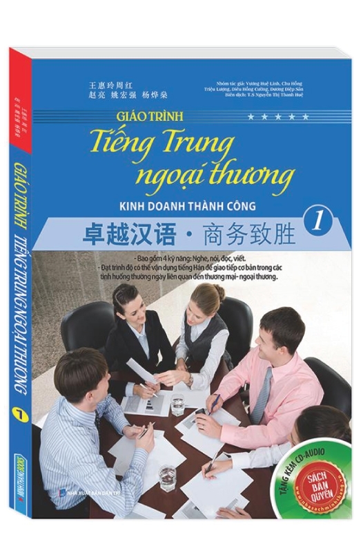 Fahasa - Giáo Trình Tiếng Trung Ngoại Thương Kinh Doanh Thành Công - Tập 1