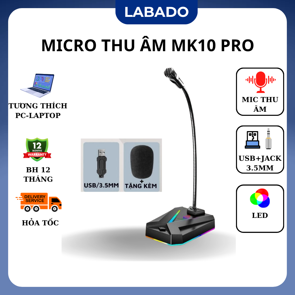 Micro thu âm MK10 Pro LABADO | USB/JACK 3.5MM | Tích hợp LED | Tương thích PC-Laptop | Bảo hành 12 tháng | Hỗ trợ giao hàng nhanh chóng