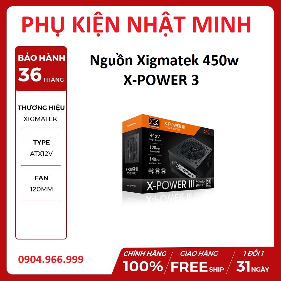 Nguồn máy tính XIGMATEK X-POWER III X-350/ X-450/ X-650 Hàng chính hãng bảo hành 36 tháng lỗi 1 đổi 1