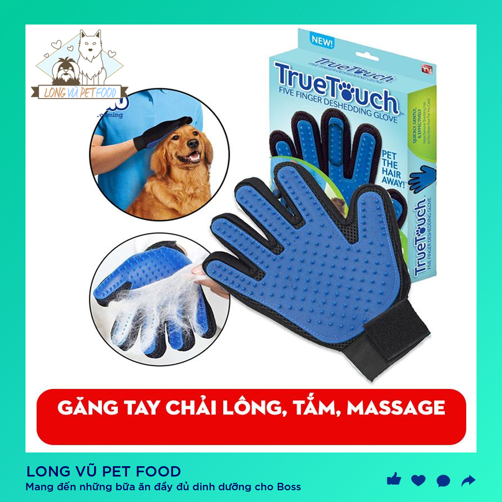 Găng tay tắm cho chó mèo - găng tay True Touch chất liệu cao su cho thú cưng - Long Vũ Pet Food