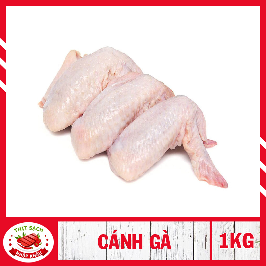 [ Chỉ giao HCM] 1kg Cánh gà sạch - hút chân không , chế biến nhiều món ngon