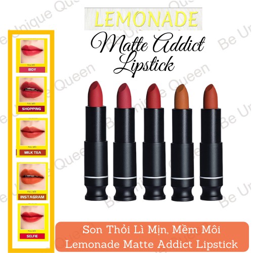 Son Thỏi Lì Mịn, Mềm Môi Lemonade Matte Addict Lipstick
