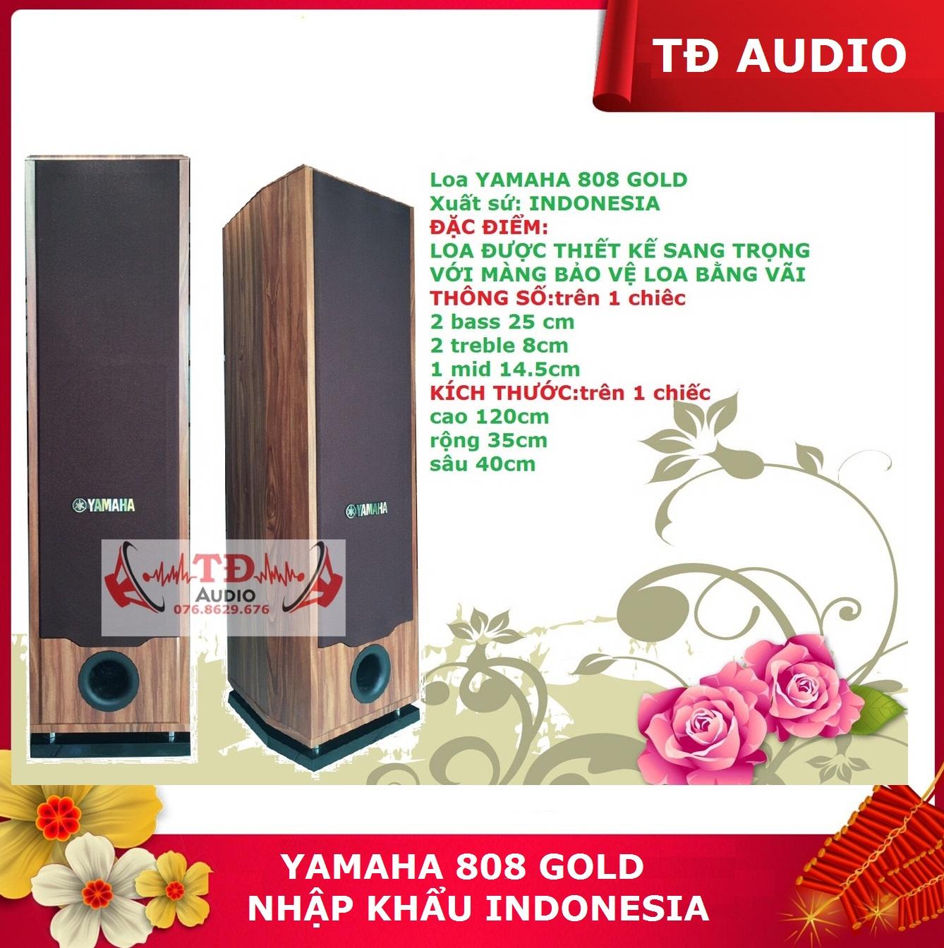 [HCM]Loa đứng YAMAHA 808 GOLD NHẬP KHẨU  INDONESIA ÂM THANH CỰC ĐĨNH