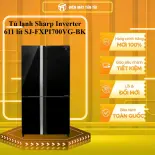 Tủ lạnh Sharp Inverter 611 lít SJ-FXPI700VG-BK - GIAO TOÀN QUỐC - CHỈ MIỄN PHÍ HCM