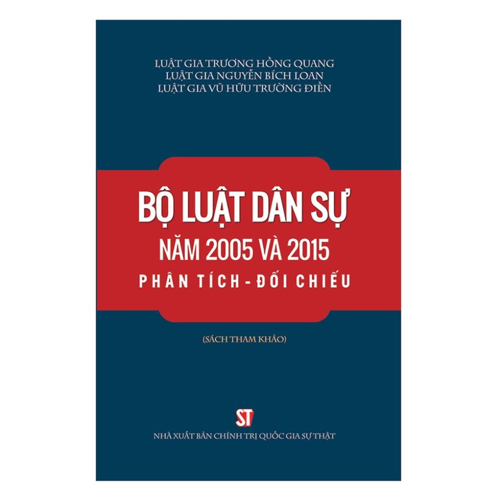 Sách Bộ luật dân sự năm 2005 và 2015 phân tích đối chiếu