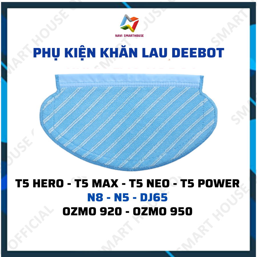 [FREESHIP]Khăn lau cho robot hút bụi Debot T5 Hero, T5 Max, T5 Neo, N8, N5, DJ65, Ozmo 920, Ozmo 950