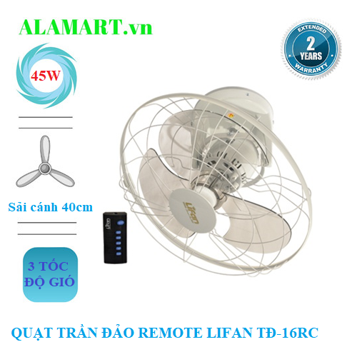 QUẠT TRẦN ĐẢO REMOTE LIFAN TĐ-16RC