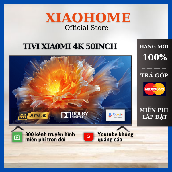Tivi thông minh giá rẻ 50 inch Xiaomi Model 2023  Android Tivi 4k EA50 - Chính Hãng 100% - XIAOHOME - FREESHIP TOÀN QUỐC