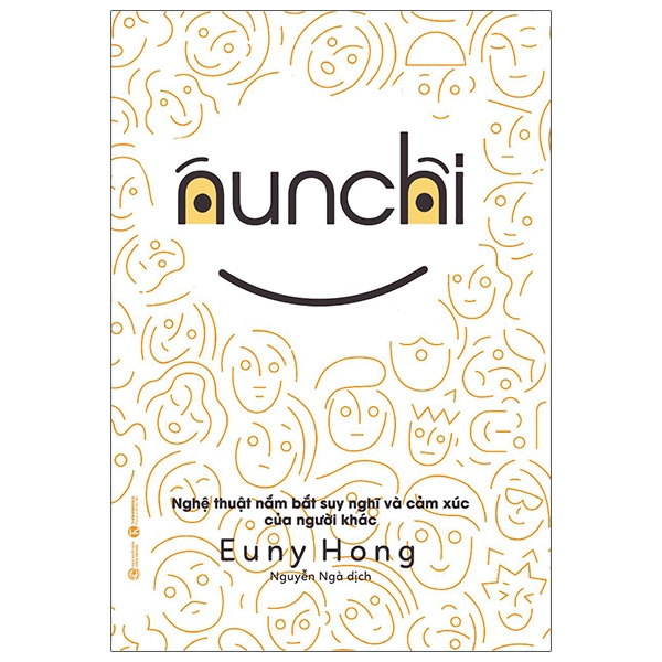 Nunchi: nghệ thuật nắm bắt suy nghĩ và cảm xúc của người khác