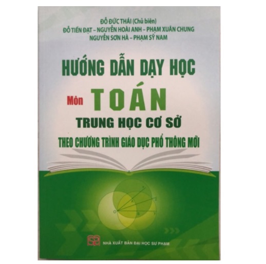 Hướng dẫn dạy học Môn Toán trung học cơ sở theo chương trình giáo dục phổ thông mới