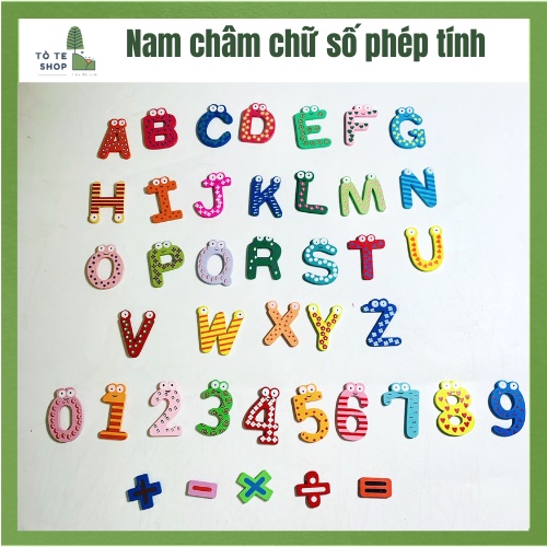Combo bộ chữ số gỗ nam châm ngộ nghĩnh, nam châm chữ số, nam châm chữ viết cho bé vừa học vừa chơi