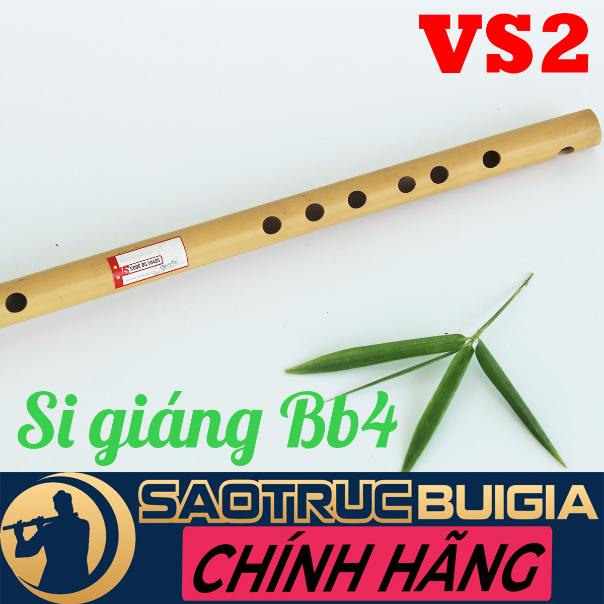 Sáo trúc Si giáng (Bb4) VS2 - Sáo trúc Bùi Gia - Dòng cao cấp tiêu chuẩn - Tặng sách học sáo