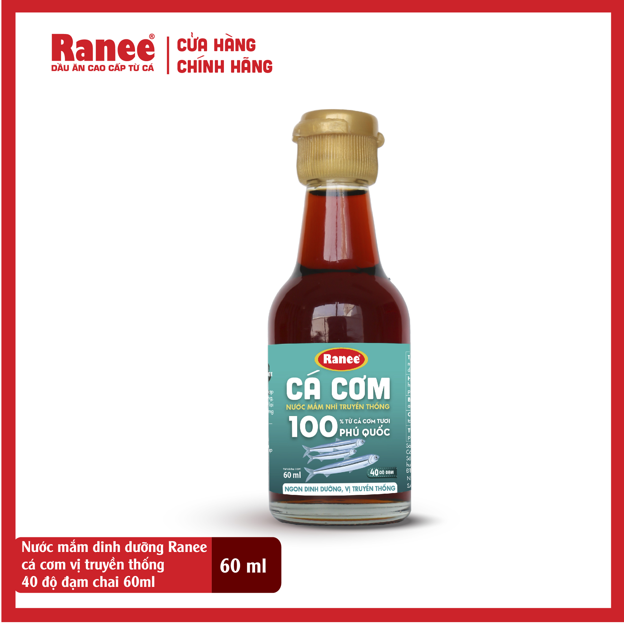 Nước mắm dinh dưỡng Ranee cá cơm vị truyền thống 40 độ đạm chai 60ml