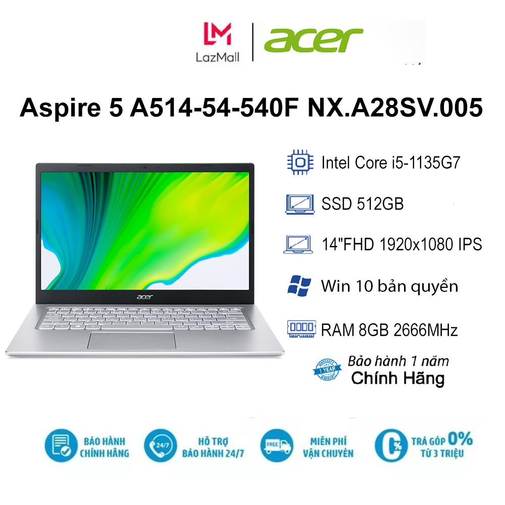 Laptop acer aspire 5 a514-54-540f nx.a28sv.005 bạc i5-1135g7| 8g| 512gb| 14"fhd|ob|win10-hàng chính hãng new 100%