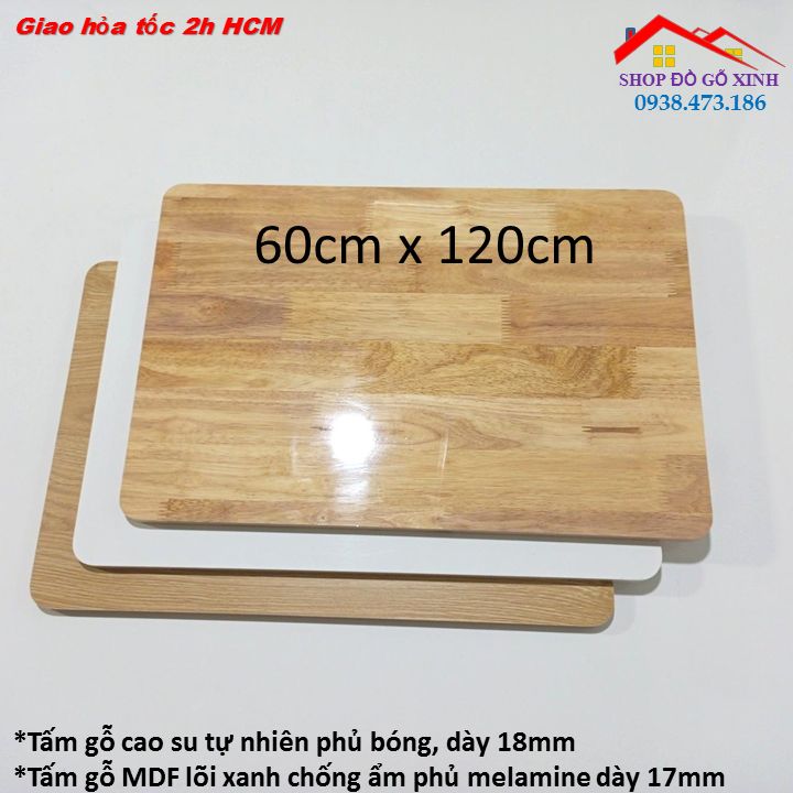 Tấm ván gỗ 60cm x 120cm dày 18mm, dùng làm mặt bàn, mặt kệ, đóng đồ nội thất.