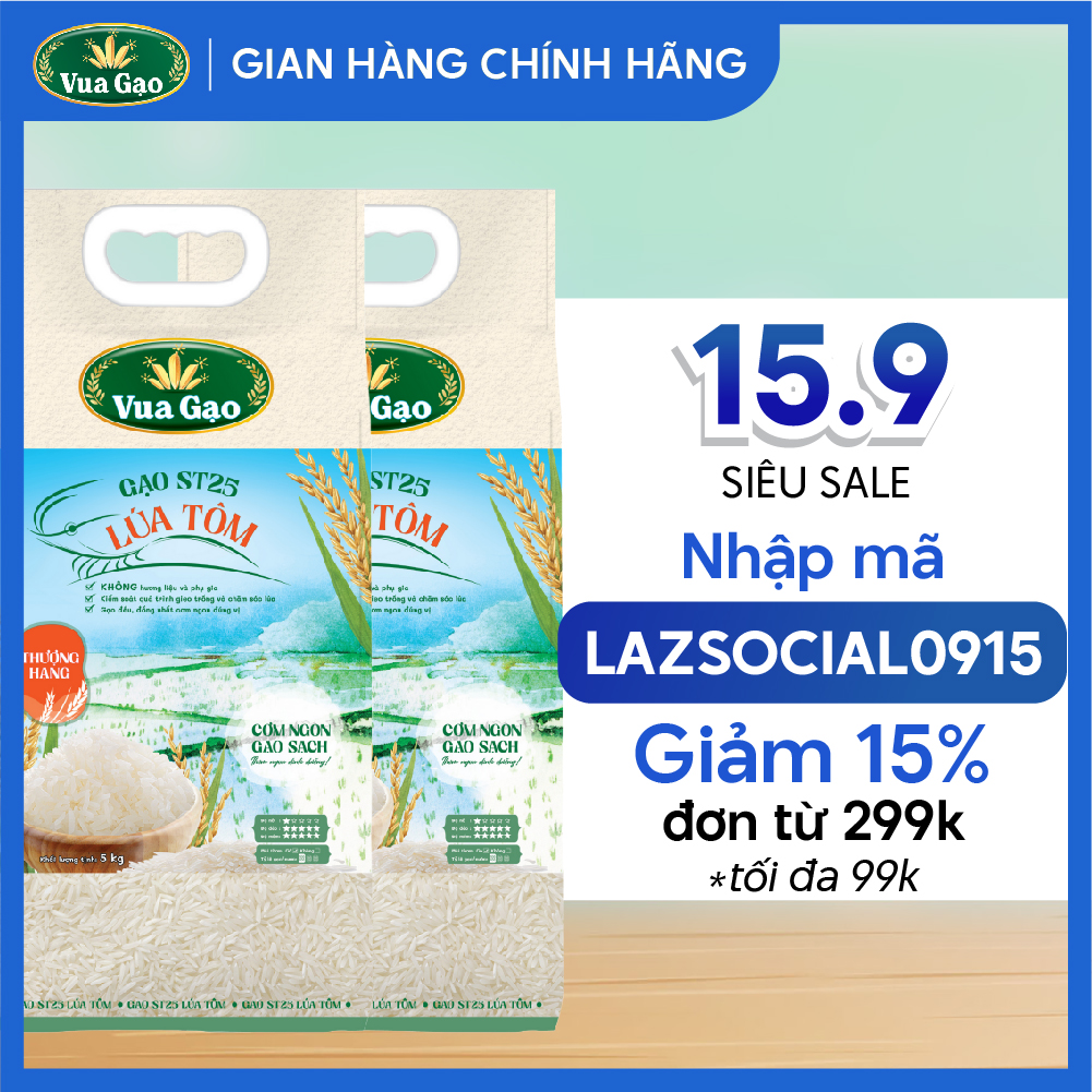 Combo 2 Túi Gạo ST25 Lúa Tôm Vua Gạo Túi 5kg