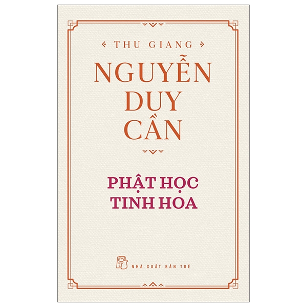Fahasa - thu giang nguyễn duy cần - phật học tinh hoa