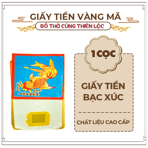 Giấy Tiền Bạc Xúc Cao Cấp Hàng Mã Đồ Thờ Cúng Thiên Lộc