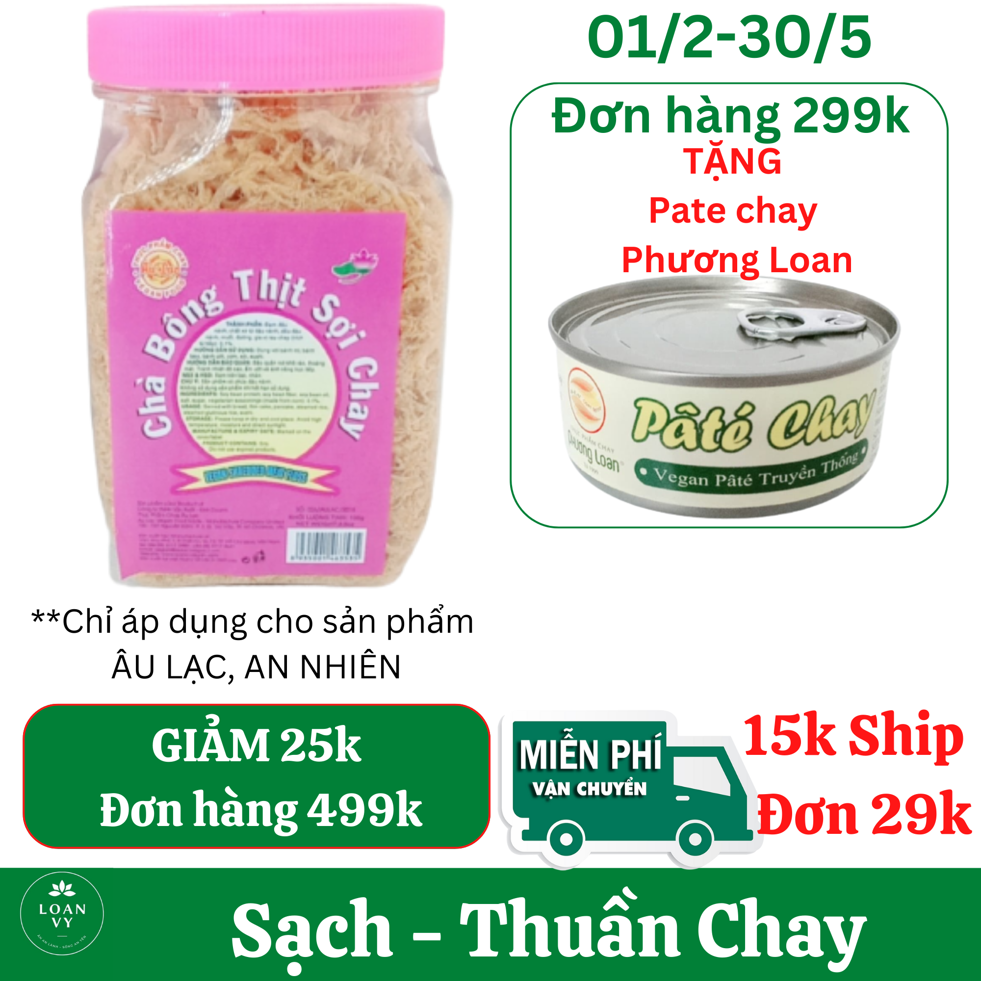 100g Chà Bông Thịt Sợi Chay Âu Lạc - Thực Phẩm Chay Loan Vy + TẶNG Pate Chay Phương Loan Đơn 299k