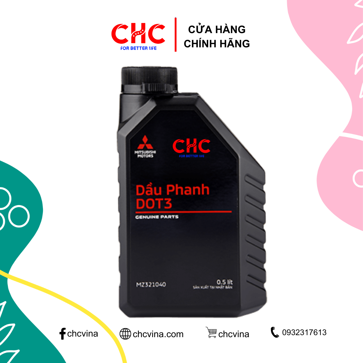Dầu phanh Mitsubishi DOT3 & DOT4 Genuine parts bình 500ml (nhập khẩu JAPAN)