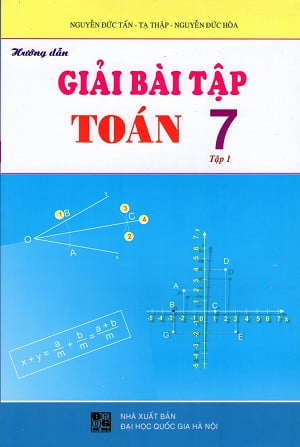 Fahasa - Hướng Dẫn Giải Bài Tập Toán Lớp 7 (Tập 1)