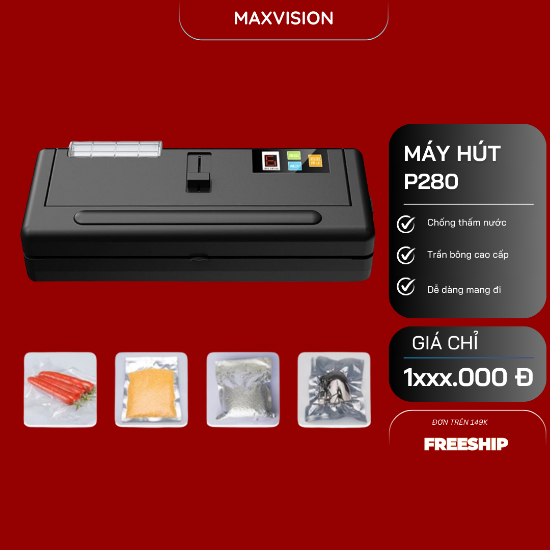 Máy hút chân không không kén túi P280, máy hàn miệng túi mối hàn 5mm, hàn tự động các loại túi, bảo quản thực phẩm