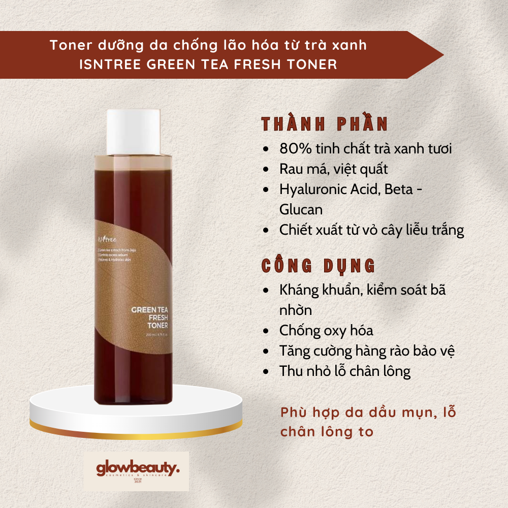 [Hàng có sẵn] Toner cho da dầu mụn chiết xuất trà xanh Isntree Green Tea Fresh Toner 200ml [GLOW BEAUTY]