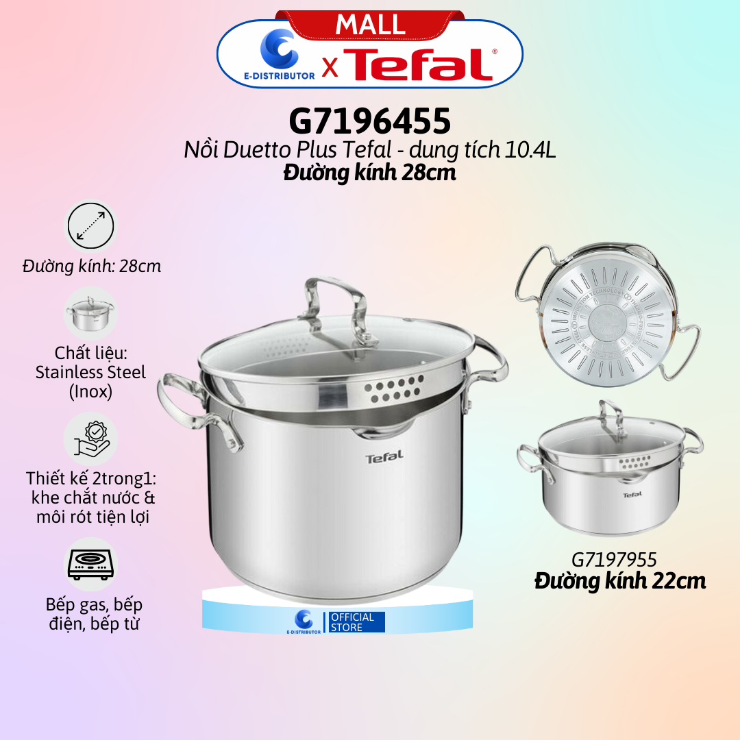 Nồi Duetto Plus Tefal G7197955/G7196455 (Đường kính 22cm/28cm) - Hàng chính hãng - Tiện lợi trong gi