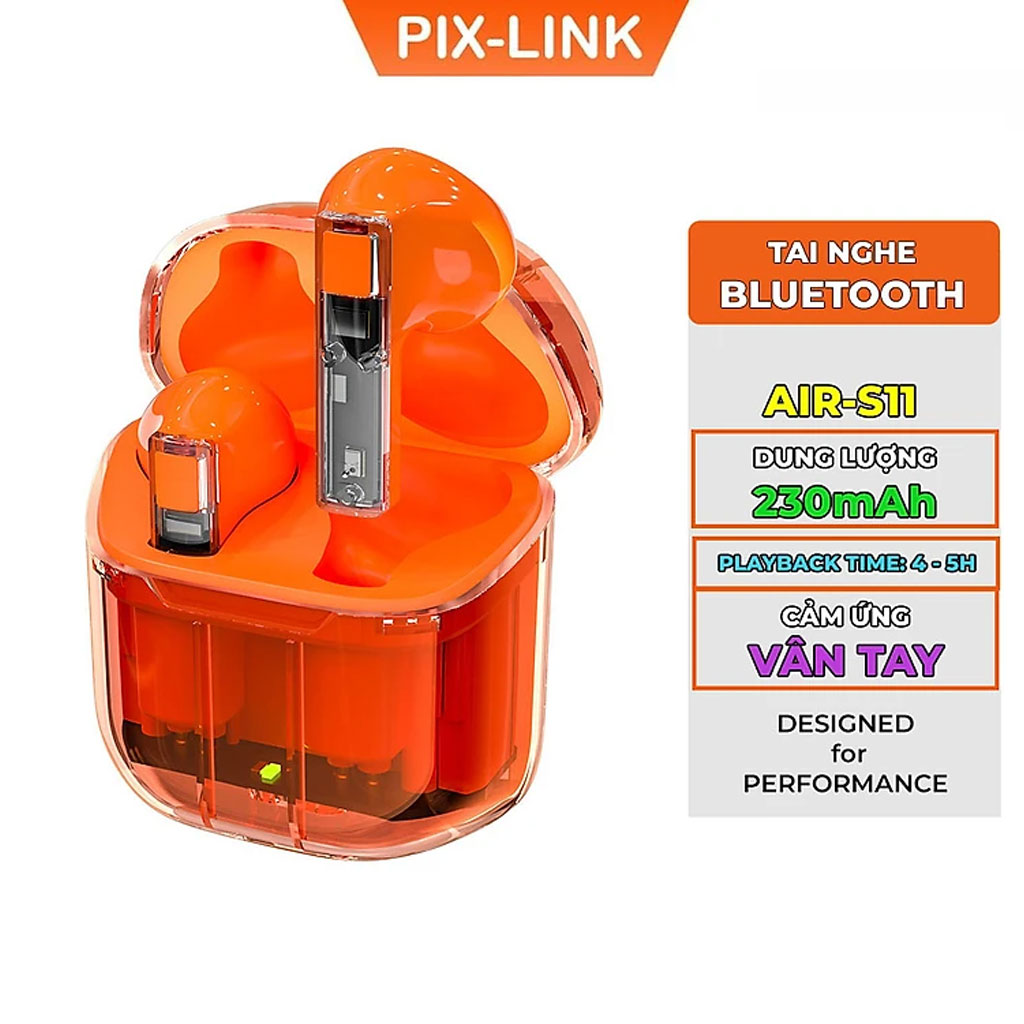 TAI NGHE BLUETOOTH PIXLINK  Air-S11BLUETOOTH 5.3 KHÔNG DÂY CẢM ỨNG VÂN TAY, ÂM BASS TRẦM ẤM SÔNG ĐỘNG, CHỐNG ỒN - Hàng Chính Hãng