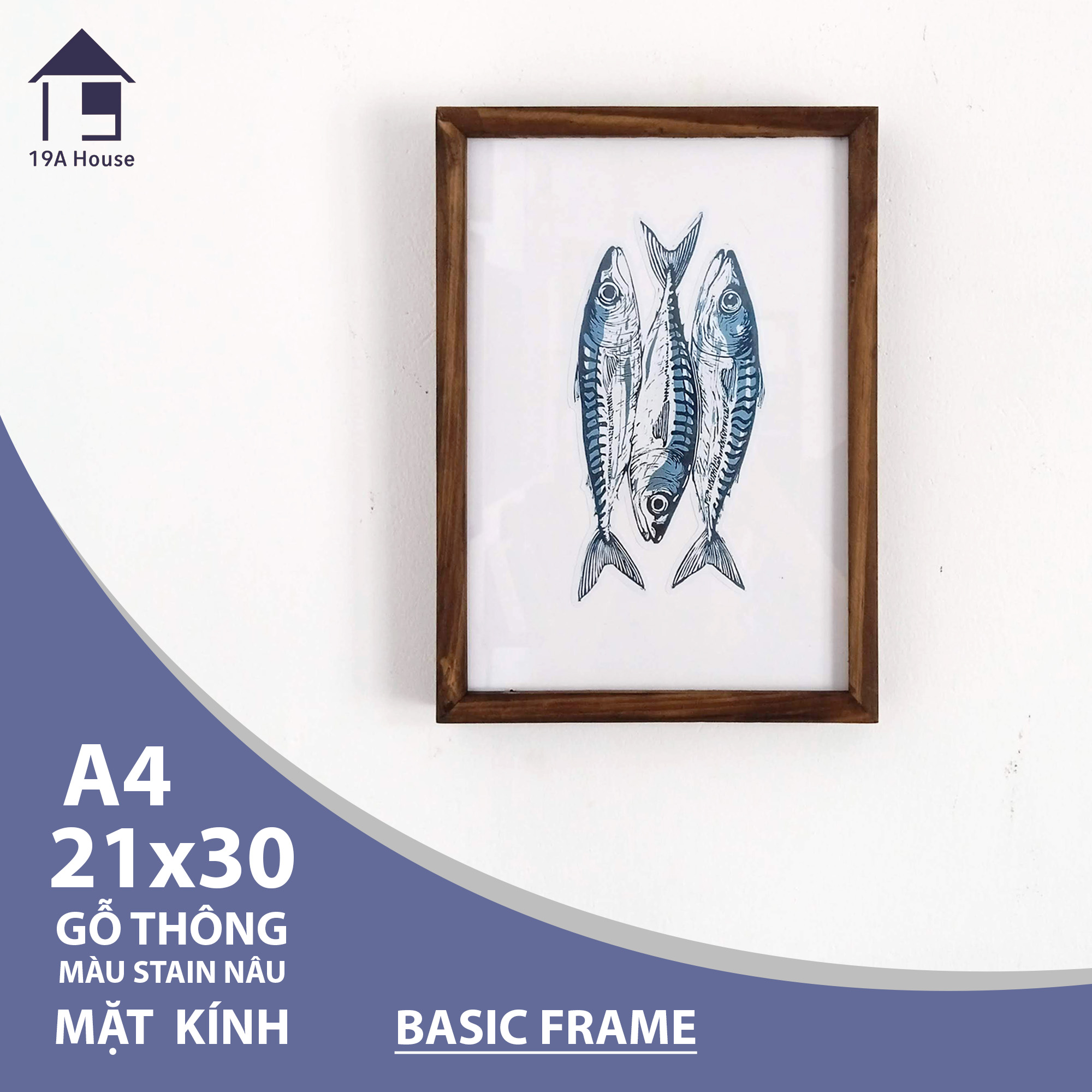 Khung hình gỗ thông mặt kính A4 21x30 Basic Stain Nâu - Khung ảnh gỗ treo tường để bàn - Wooden frame by Nhà 19A House