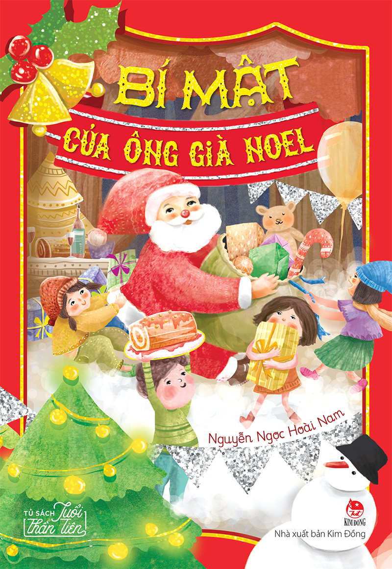 Kim Đồng - Tủ sách tuổi thần tiên - Bí mật của Ông già Noel