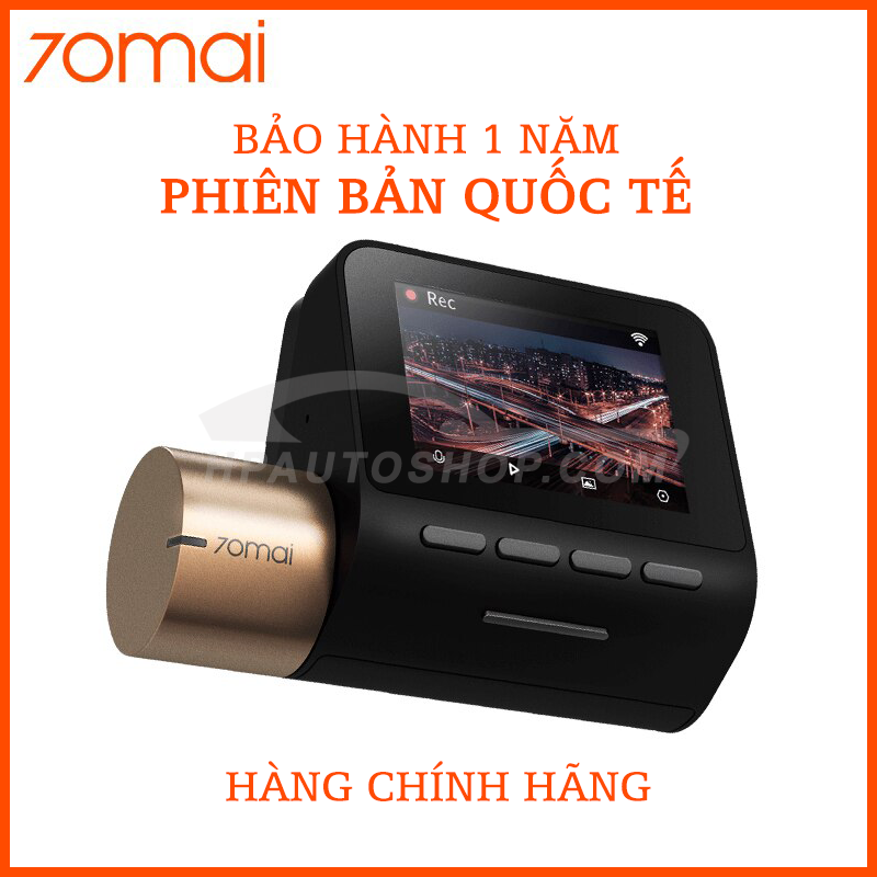 Camera hành trình Xiaomi 70mai Lite chính hãng Bản quốc tế, bảo hành 12 tháng