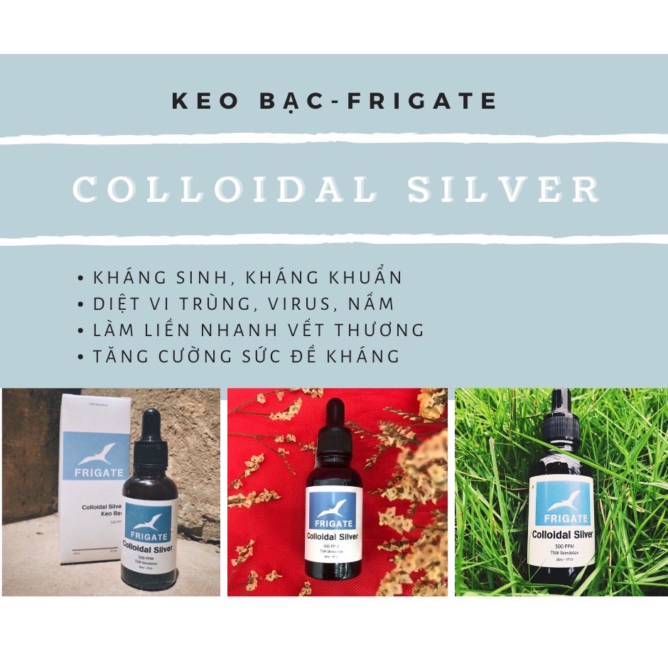 Colloidal silver - keo bạc frigate - hỗ trợ đ.i.ều t.r.ị m.ụ.n demodex 5ml